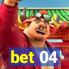 bet 04