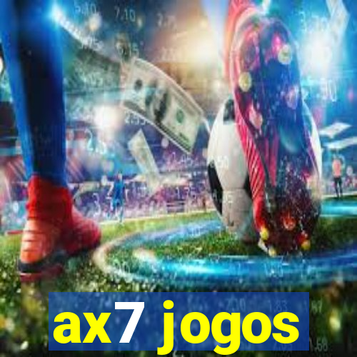 ax7 jogos