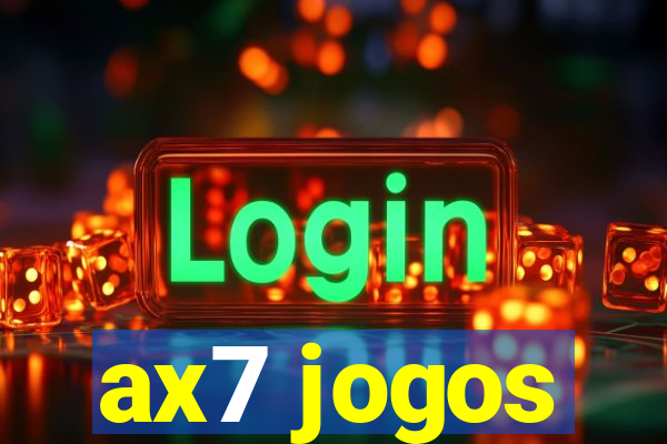 ax7 jogos