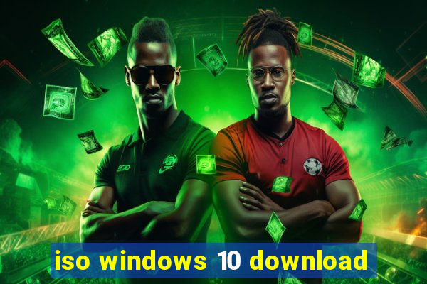 iso windows 10 download