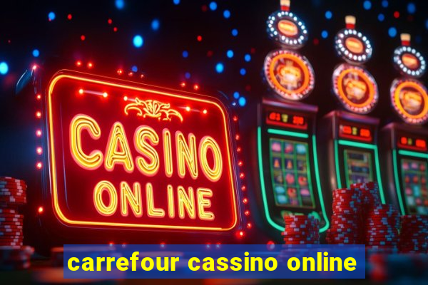 carrefour cassino online