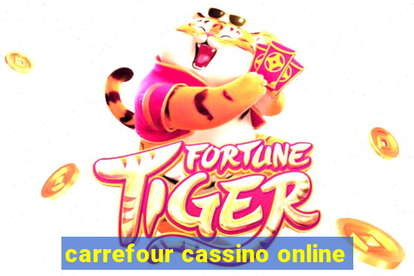 carrefour cassino online