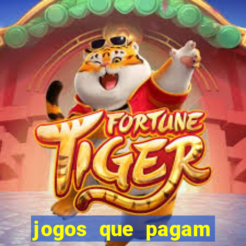 jogos que pagam dinheiro para jogar