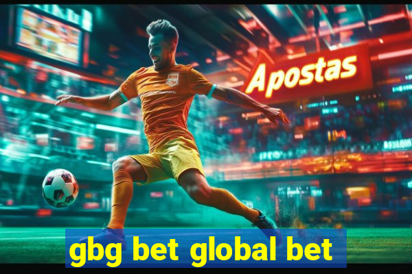 gbg bet global bet