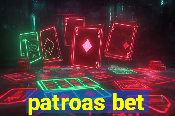 patroas bet