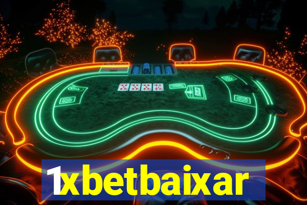 1xbetbaixar