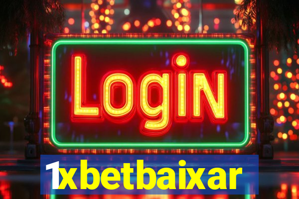 1xbetbaixar