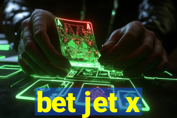 bet jet x