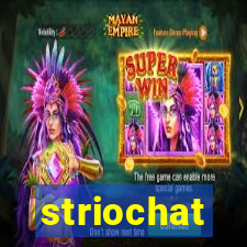 striochat