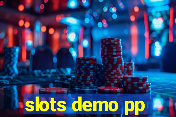 slots demo pp