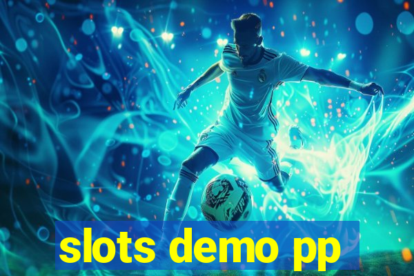 slots demo pp