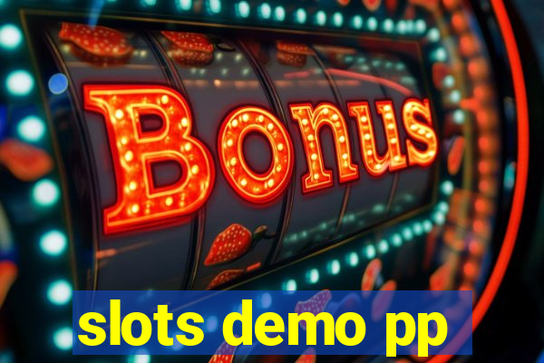 slots demo pp