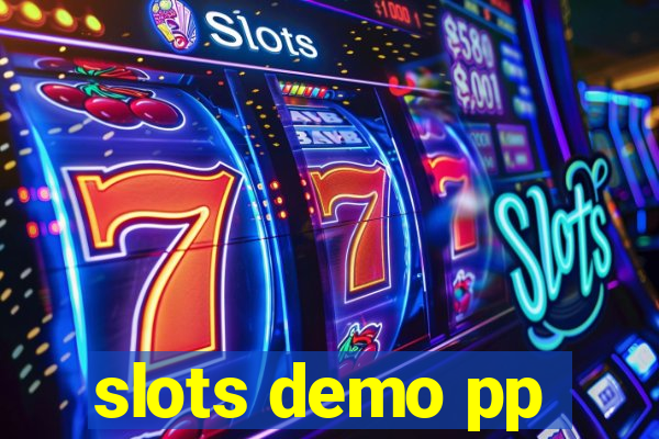 slots demo pp