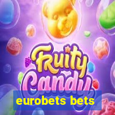 eurobets bets