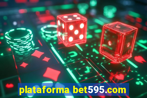 plataforma bet595.com