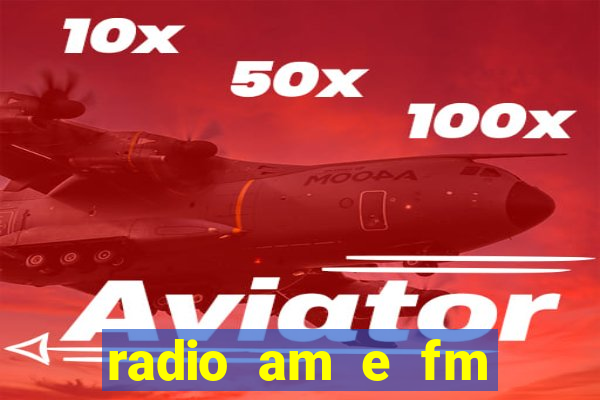 radio am e fm casas bahia