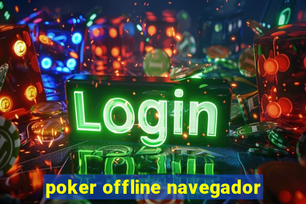 poker offline navegador