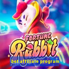 bet affiliate program