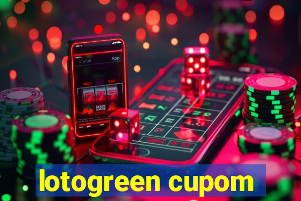 lotogreen cupom