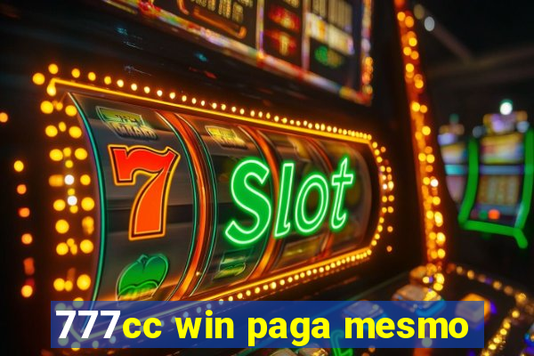 777cc win paga mesmo