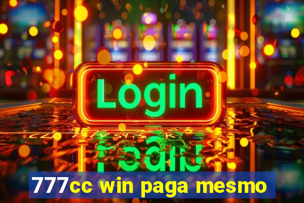 777cc win paga mesmo