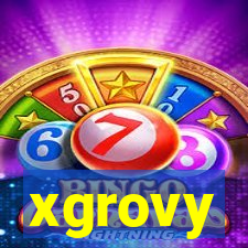 xgrovy