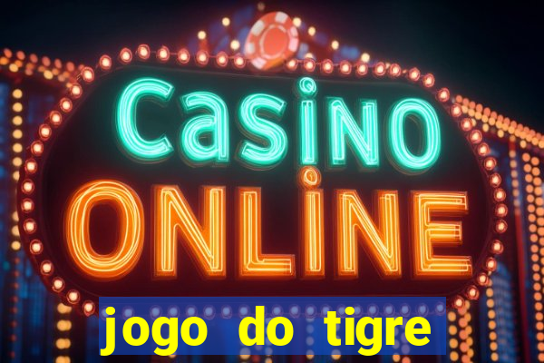 jogo do tigre verdade ou mentira