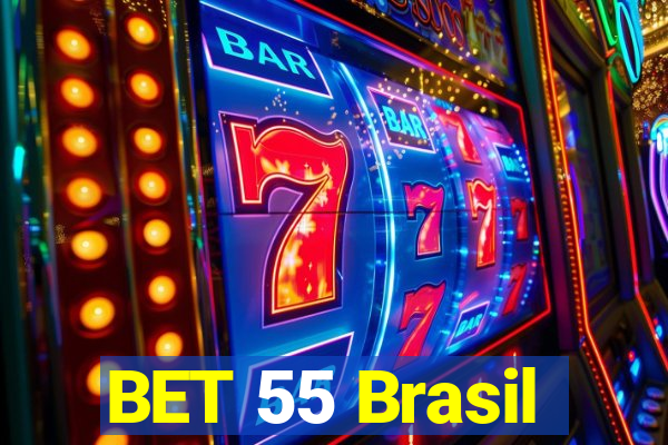 BET 55 Brasil