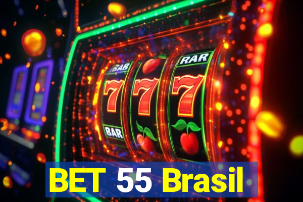 BET 55 Brasil