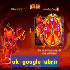 ok google abrir jogo de c****