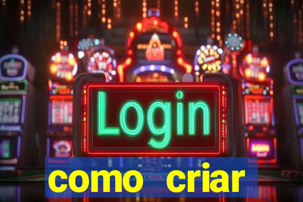 como criar plataforma de jogos do tigre