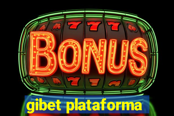 gibet plataforma