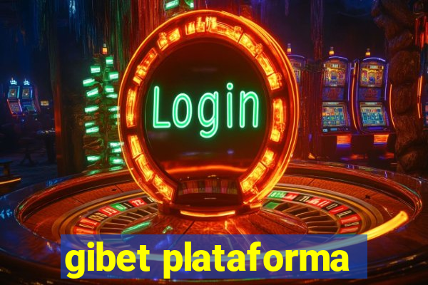 gibet plataforma