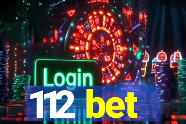 112 bet