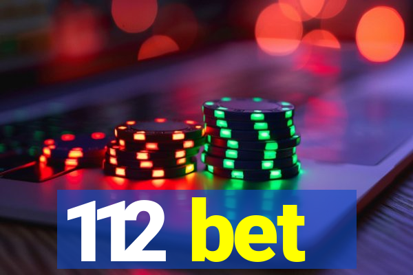 112 bet