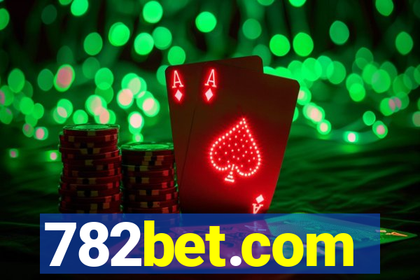 782bet.com