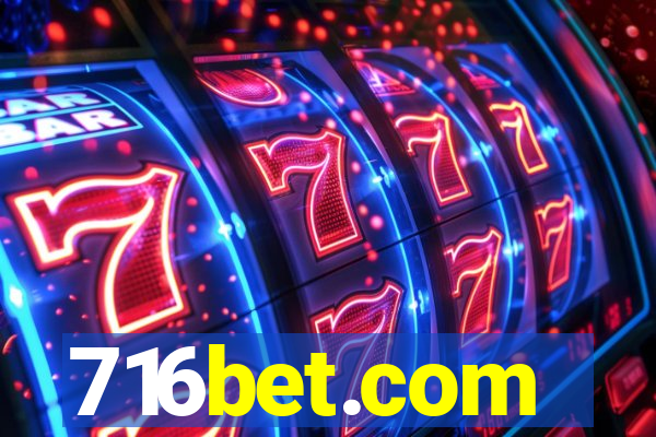 716bet.com