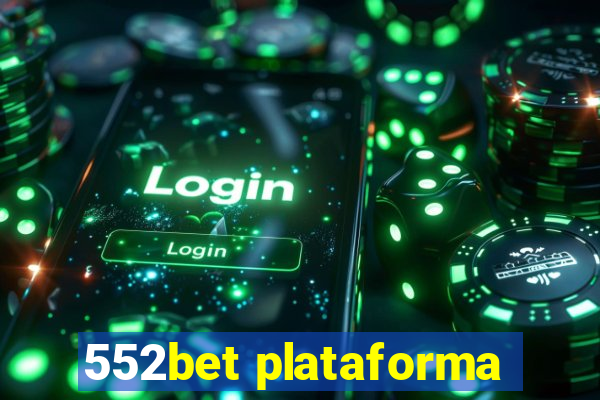 552bet plataforma