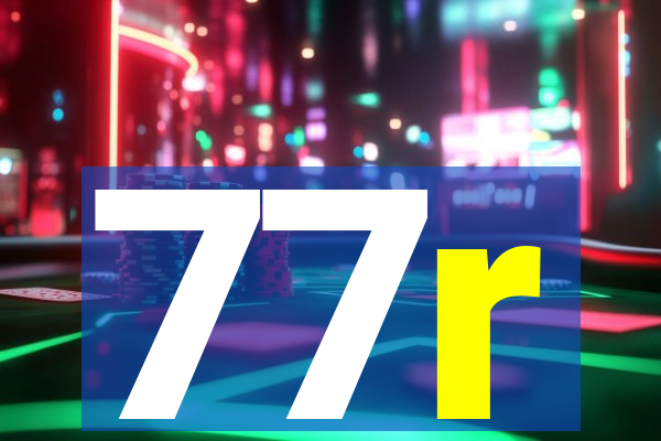 77r