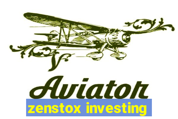 zenstox investing