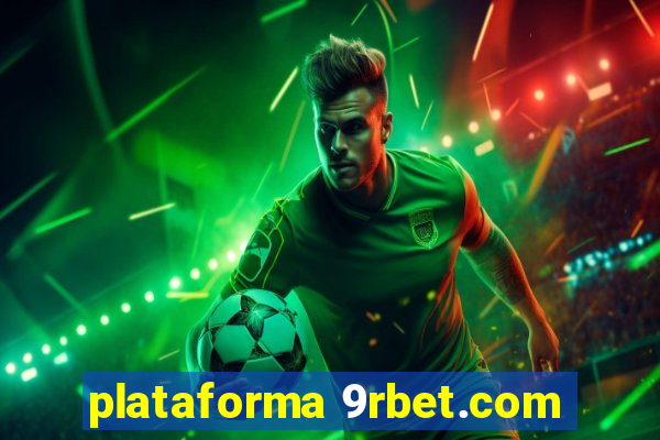 plataforma 9rbet.com