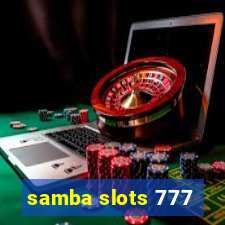 samba slots 777