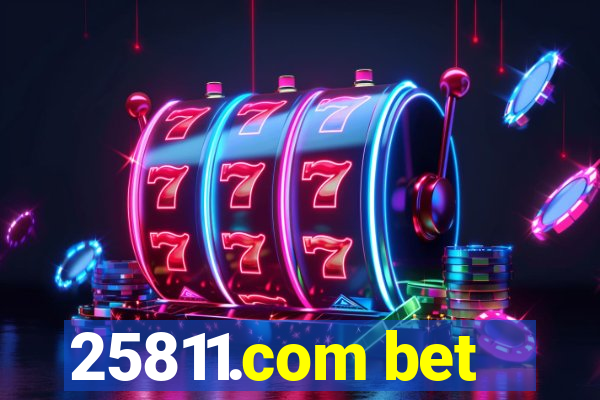 25811.com bet