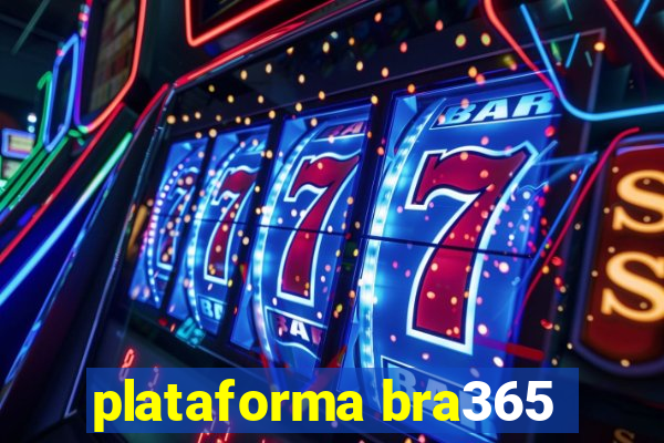 plataforma bra365