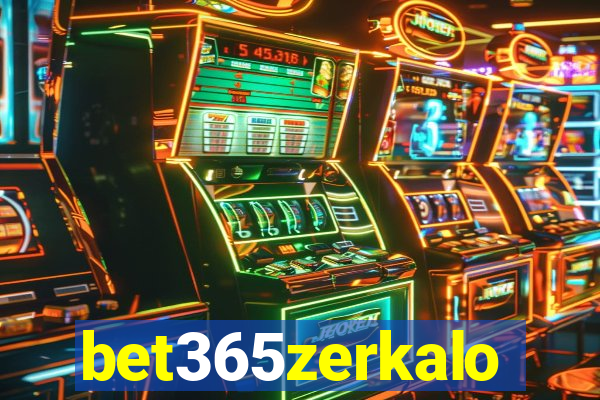 bet365zerkalo