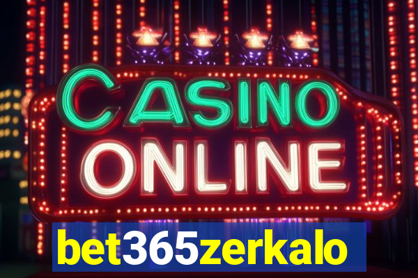 bet365zerkalo