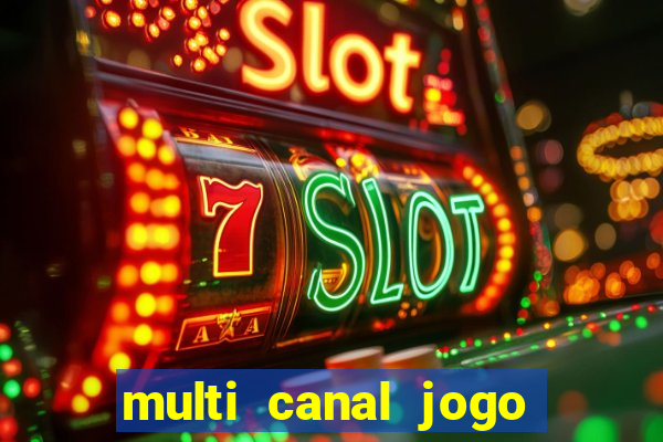 multi canal jogo do flamengo