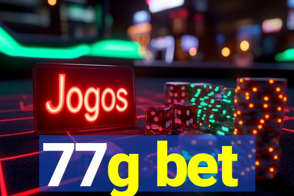 77g bet