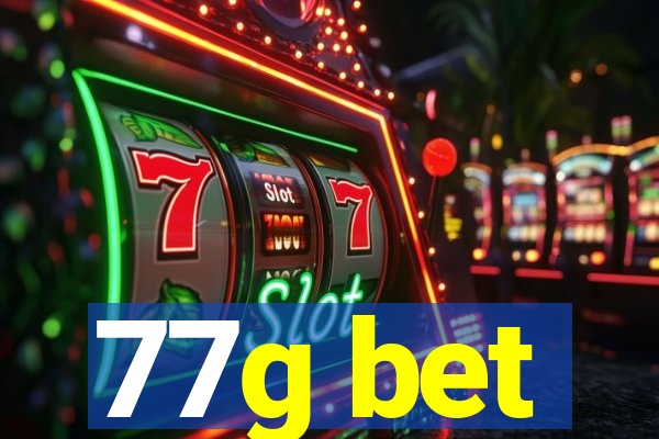 77g bet