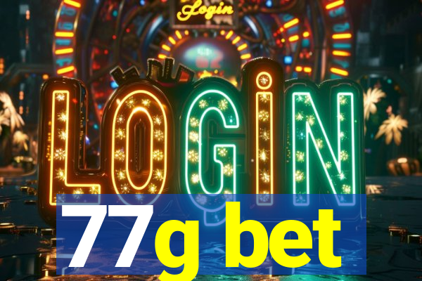 77g bet